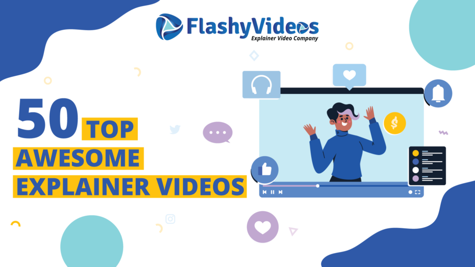 50 Awesome Explainer Videos