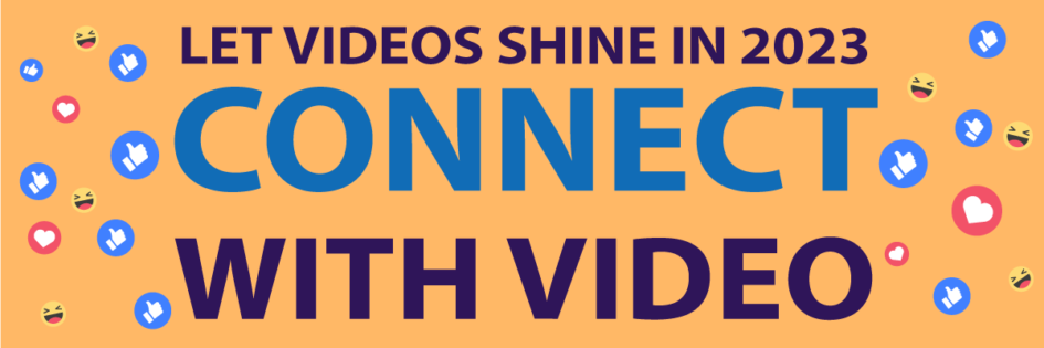 Connect with video in 2023